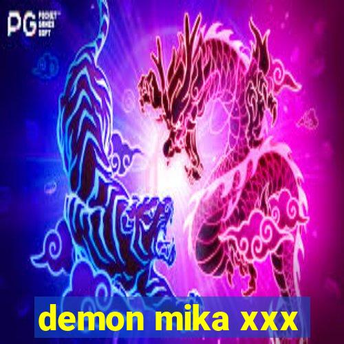 demon mika xxx